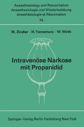 Icon image Intravenöse Narkose mit Propanidid: Neue experimentelle und klinische Untersuchungen