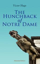 Icon image The Hunchback of Notre Dame (Illustrated Edition)