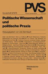 Icon image Politische Wissenschaft und politische Praxis: Tagung der Deutschen Vereinigung für Politische Wissenschaft in Bonn, Herbst 1977