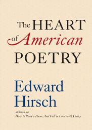 Icon image The Heart of American Poetry