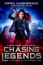 Icon image Chasing Legends - FREE eBook: Forbidden Love Fantasy Romance (free book, free romance, free ebooks)