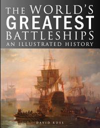 Icon image Battleships: An Illustrated History