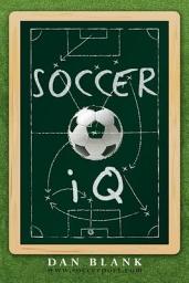 Icon image Soccer IQ: Things That Smart Players Do