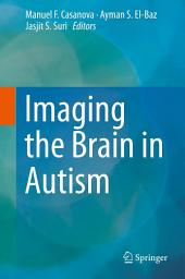 Icon image Imaging the Brain in Autism