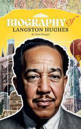 Icon image Biography of Langston Hughes