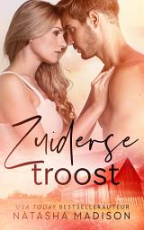 Icon image Zuiderse troost: Een small town cowboy romance