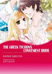 Icon image THE GREEK TYCOON'S CONVENIENT BRIDE: Harlequin Comics