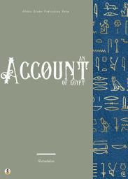 Icon image An Account of Egypt