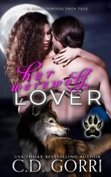 Icon image Her Werewolf Lover: Michael and Samantha: A Steamy Fall Themed Paranormal Romance featuring a Werewolf and his curvy Human Mate