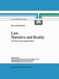 Icon image Law, Narrative and Reality: An Essay in Intercepting Politics