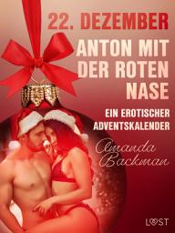 Icon image 22. Dezember: Anton mit der roten Nase – ein erotischer Adventskalender