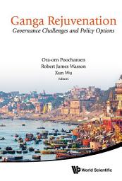 Icon image Ganga Rejuvenation: Governance Challenges And Policy Options