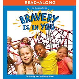 Icon image Bravery Is in You Read-Along