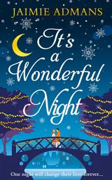 Icon image It’s a Wonderful Night: Book 3