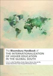 Icon image The Bloomsbury Handbook of the Internationalization of Higher Education in the Global South