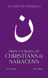 Icon image Disputations of Christians and Saracens