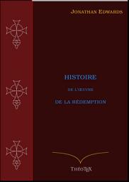 Icon image Histoire de l'Œuvre de la Rédemption