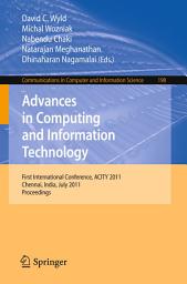 Icon image Advances in Computing and Information Technology: First International Conference, ACITY 2011, Chennai, India, July 15-17, 2011, Proceedings