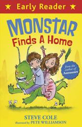 Icon image Early Reader: Monstar Finds a Home