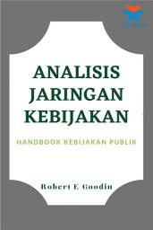 Icon image Analisis Jaringan Kebijakan: Handbook Kebijakan Publik