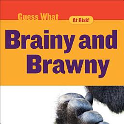 Icon image Brainy and Brawny: Gorilla