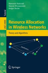 Icon image Resource Allocation in Wireless Networks: Theory and Algorithms