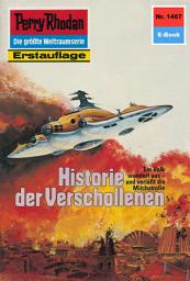 Icon image Perry Rhodan 1467: Historie der Verschollenen: Perry Rhodan-Zyklus "Die Cantaro"