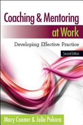 Icon image Coaching and Mentoring at Work: Developing Effective Practice