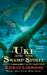 Icon image Uki and the Swamp Spirit: The fifth in The World of Podkin One-Ear series