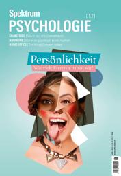 Icon image Spektrum Psychologie - Persönlichkeit: Wieviele Facetten haben wir?