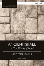 Icon image Ancient Israel: A New History of Israel