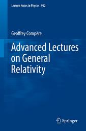 Icon image Advanced Lectures on General Relativity