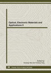 Icon image Optical, Electronic Materials and Applications II