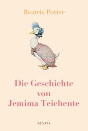 Icon image Die Geschichte von Jemima Teichente: Ausgabe 2