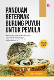 Icon image Panduan Beternak Burung Puyuh Untuk Pemula