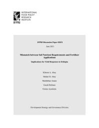 Icon image Mismatch between soil nutrient requirements and fertilizer applications: Implications for yield responses in Ethiopia