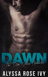 Icon image Dawn (The Dire Wolves Chronicles #3)