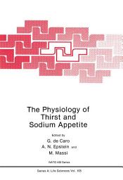 Icon image The Physiology of Thirst and Sodium Appetite