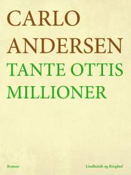 Icon image Tante Ottis millioner