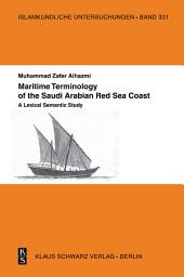 Icon image Maritime Terminology of the Saudi Arabian Red Sea Coast: A Lexical Semantic Study