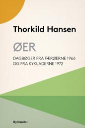 Icon image Øer: Dagbøger fra Færøerne 1966 og fra Kykladerne 1972