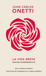 Icon image La vida breve