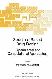 Icon image Structure-Based Drug Design: Experimental and Computational Approaches