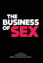 Icon image The Business of Sex