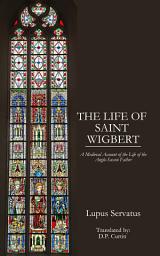 Icon image The Life of St. Wigbert