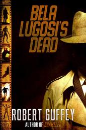 Icon image Bela Lugosi's Dead