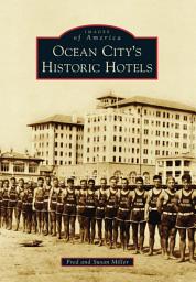 Icon image Ocean City’s Historic Hotels