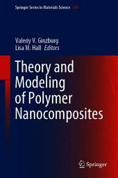 Icon image Theory and Modeling of Polymer Nanocomposites