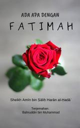 Icon image Ada Apa Dengan Fatimah