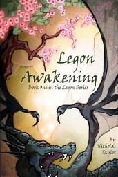 Icon image Legon Awakening: Book One In The Legon Series